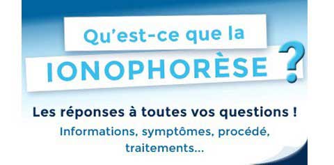 Informations sur la ionophorèse : symptômes, traitements,... Informations sur la ionophorèse : symptômes, traitements,...