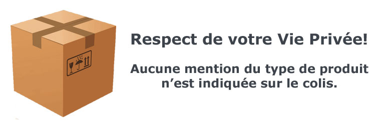 Pour votre vie privée - Aucune mention du nom ou du type de produit n'est indiquée sur l'extérieur du colis de livraison.